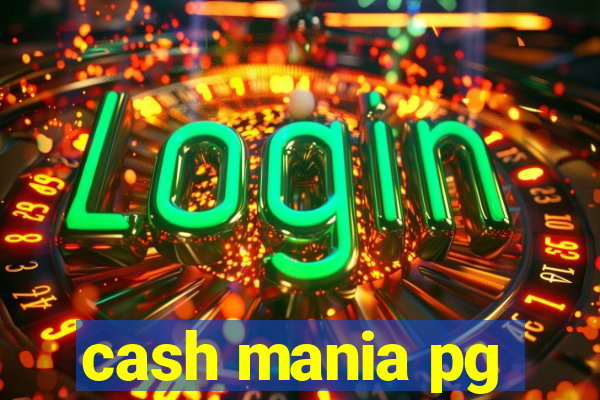 cash mania pg